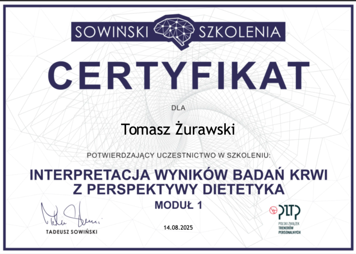 Certyfikat udziału w szkoleniu "Interpretacja wyników badań krwi z perspektywy dietetyka, moduł 1" zdobyty przez dietetyka online Tomasza Żurawskiego